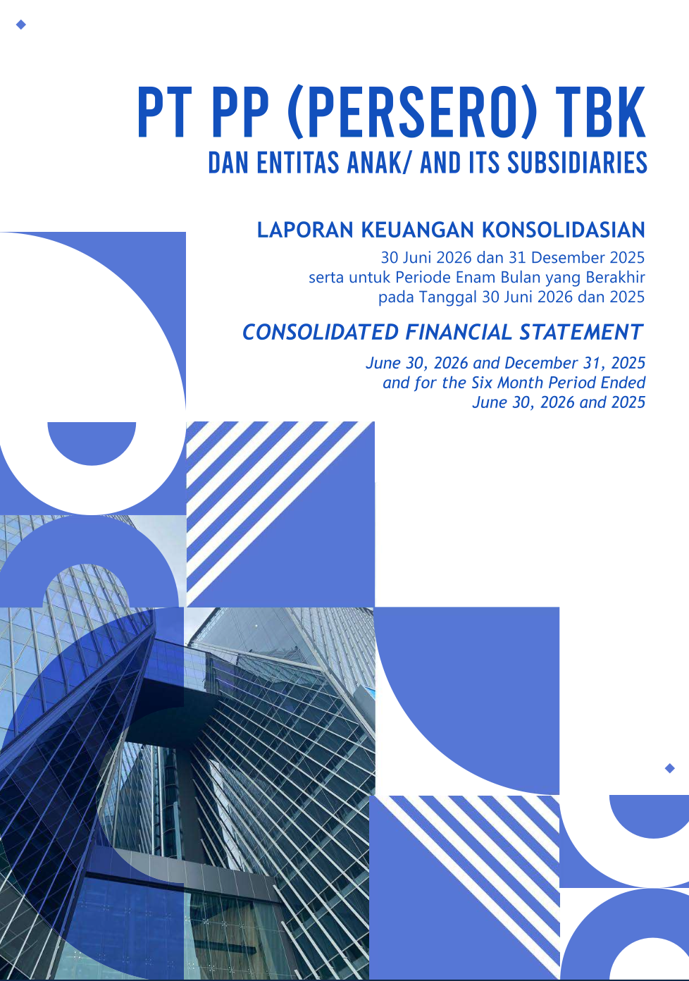PTPP Financial Statements for the Second Quarter of 2026 (Unaudited)